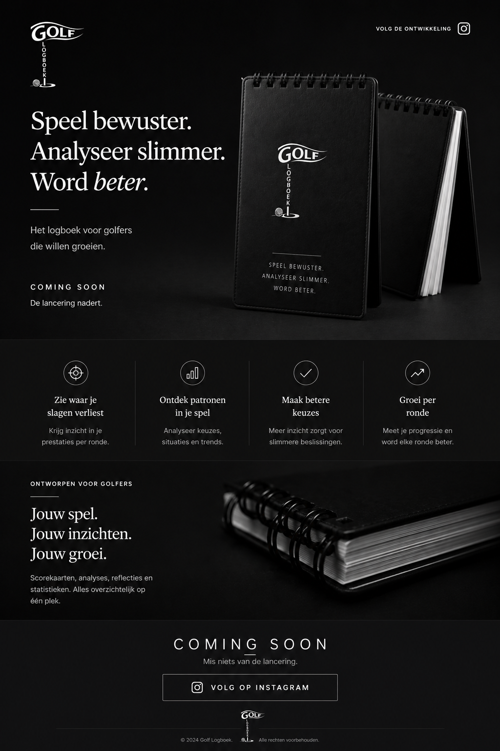 Golf Logboek - Speel bewuster. Analyseer slimmer. Word beter. Coming soon.